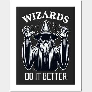 Wizards Do It Better Posters and Art